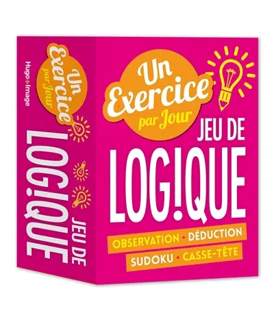 Jeu de logique : un exercice par jour : observation, déduction, sudoku, casse-tête