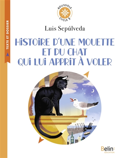 Histoire d'une mouette et du chat qui lui apprit à voler