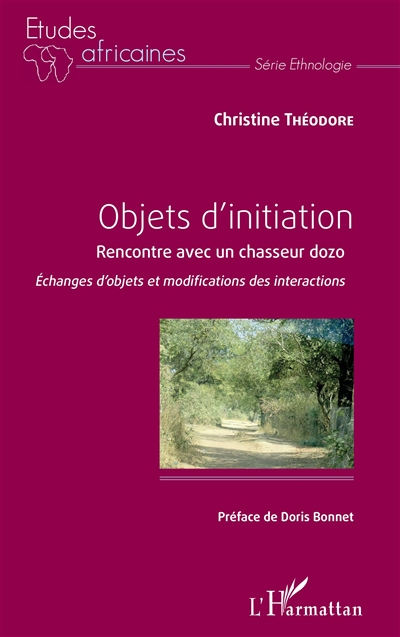 Objets d'initiation : rencontre avec un chasseur dozo : échanges d'objets et modifications des interactions