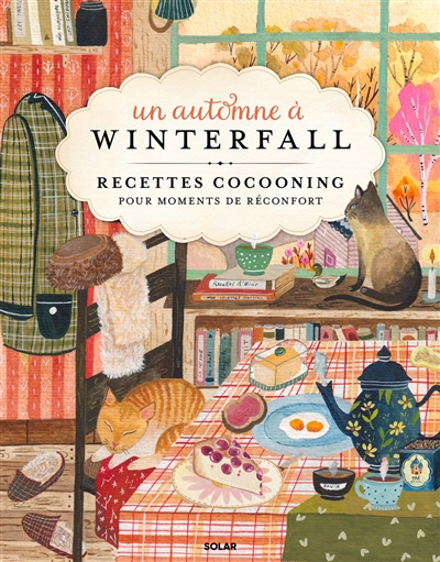 Un automne à Winterfall :...