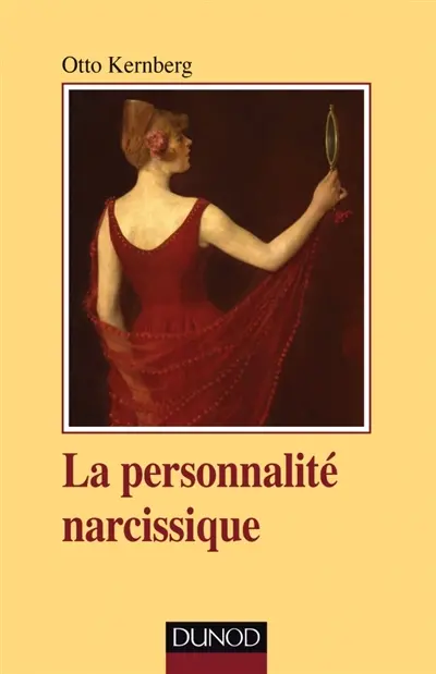 La personnalité narcissique