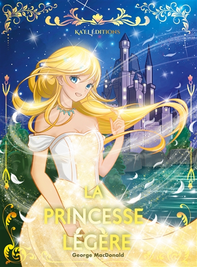 La Princesse légère : Conte illustré