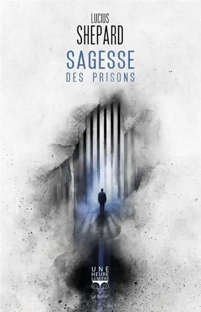 Sagesse des prisons