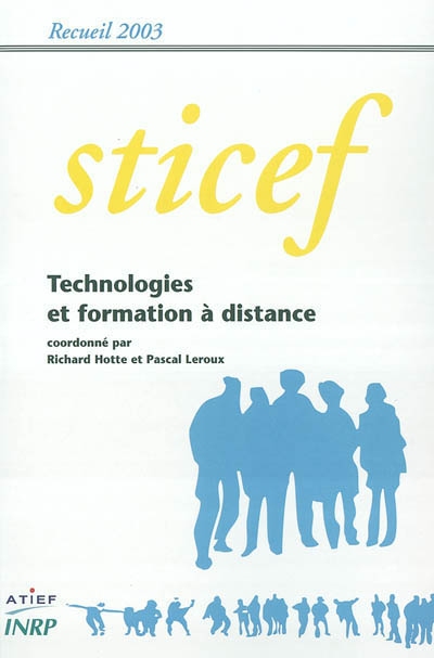 Technologies et formation à distance : recueil Sticef 2003