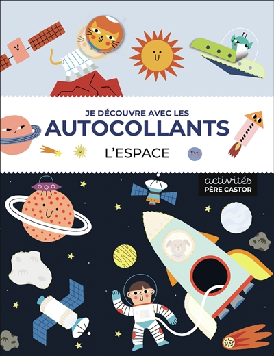 l'espace : je découvre avec les autocollants