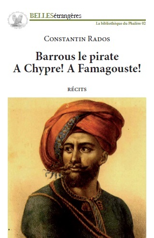 Barrous le pirate. A Chypre ! A Famagouste ! : récits