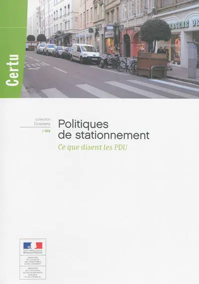 Politiques de stationnement : ce que disent les PDU