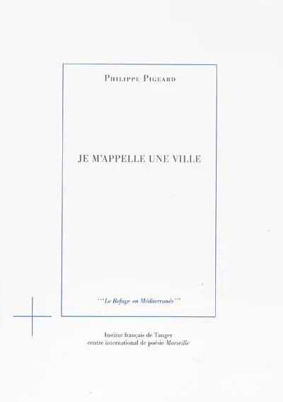 Je m'appelle une ville