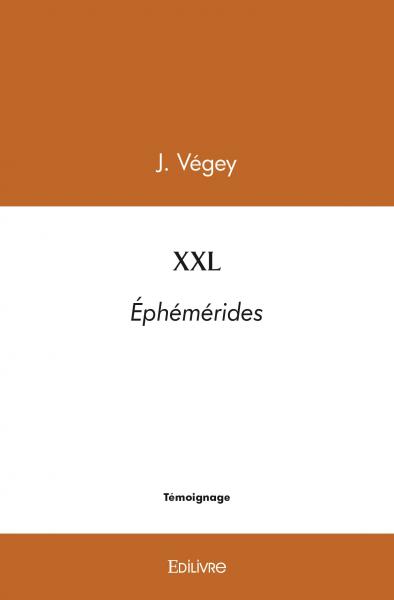 Xxl : Ephémérides