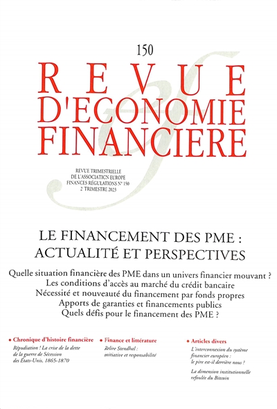 Revue d'économie financière, n° 150. Le financement des PME : actualité et perspectives