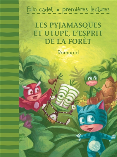 Les Pyjamasques et Utupë, l'esprit de la forêt