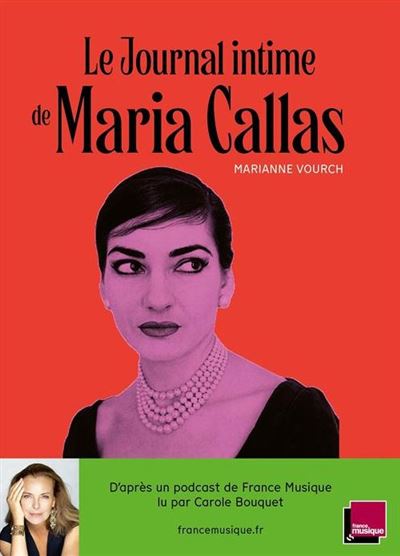 Le journal intime de Maria Callas