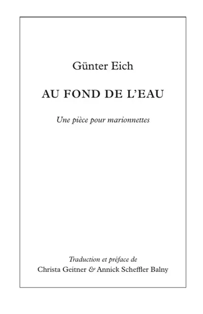 Au fond de l'eau : Une pièce pour marionnettes