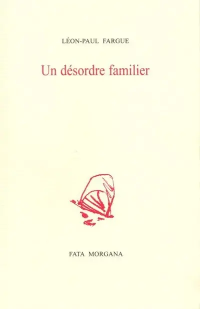 Un désordre familier