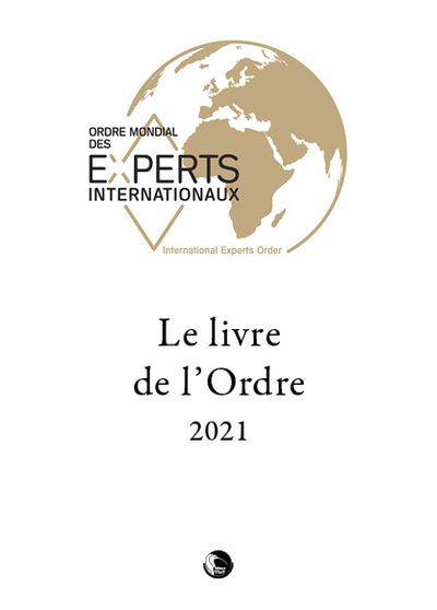L'Ordre des experts internationaux : 2021