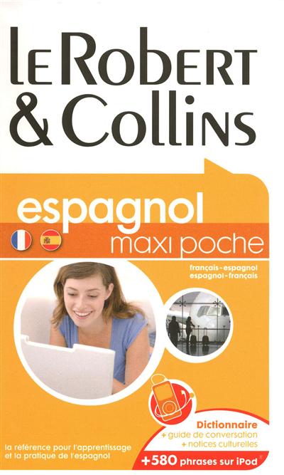 Le Robert & Collins maxi poche espagnol : français-espagnol, espagnol-français
