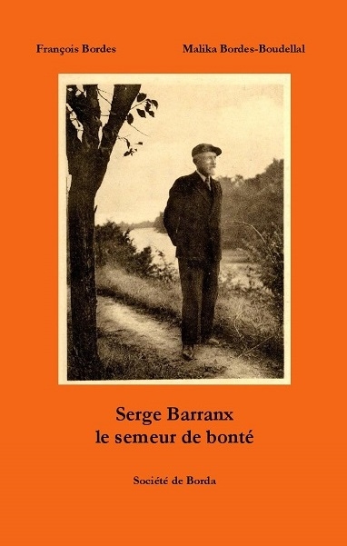 Serge Barranx : le semeur de bonté