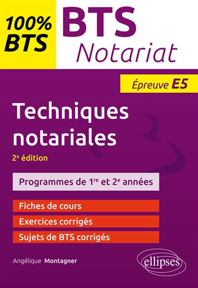 Techniques notariales : BTS notariat, épreuve E5 : programmes de 1re et 2e années