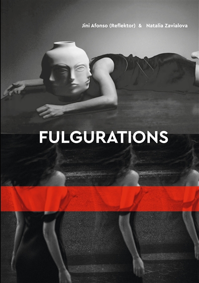 Fulgurations : Jini Afonso...