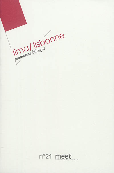 Meet, n° 21. Lima-Lisbonne : panorama bilingue