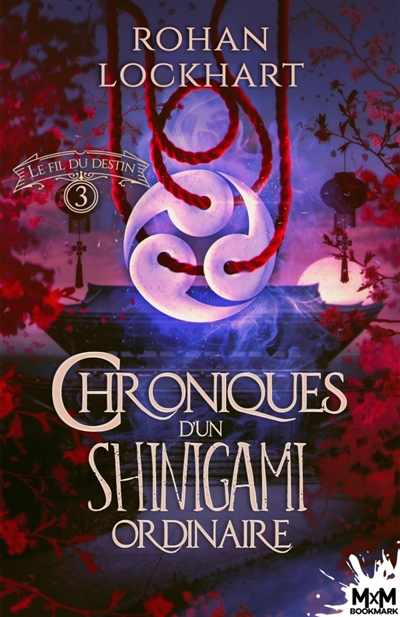 Le fil du destin : Chroniques d'un Shinigami ordinaire, T3