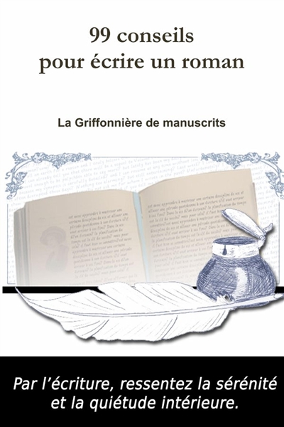 99 conseils pour écrire un...