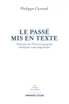 Le passé mis en texte : poétique de l'historiographie française contemporaine
