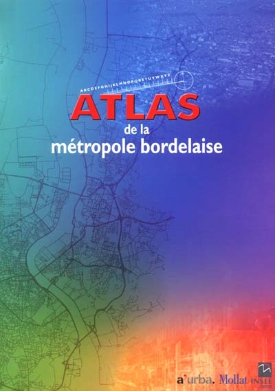 Atlas de la métropole bordelaise