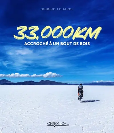 33.000 km accroché à un bout de bois