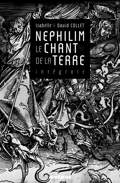 Nephilim : le chant de la terre : intégrale