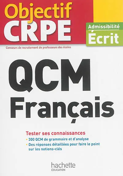QCM français : tester ses connaissances : admissibilité écrit