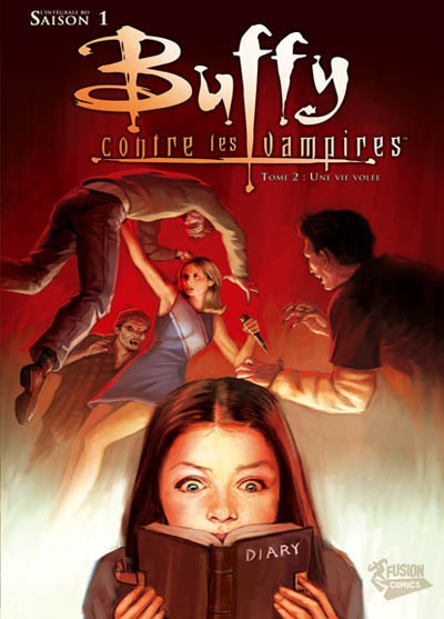 Buffy contre les vampires : saison 1. Vol. 2. Une vie volée