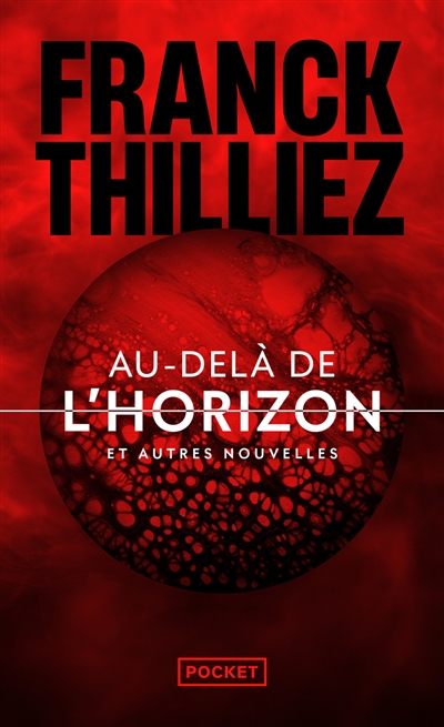 Au-delà de l'horizon : et autres nouvelles