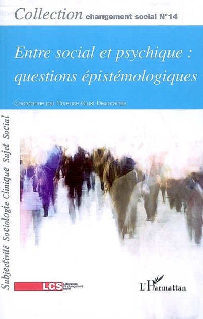 Entre social et psychique : questions épistémologiques