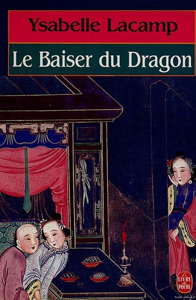 le baiser du dragon