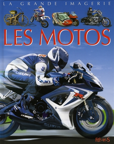 La grande imagerie : Les motos