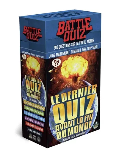 Battle quiz : le dernier quiz avant la fin du monde : 500 questions sur la fin du monde