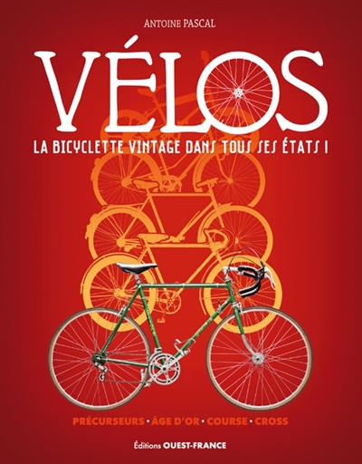 Vélos : la bicyclette vintage dans tous ses états !