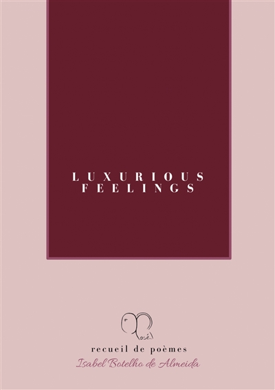 Luxurious Feelings :...