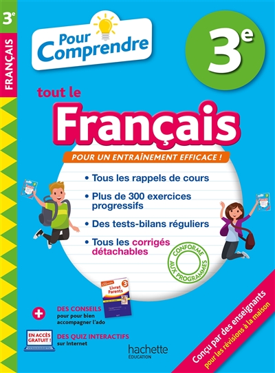 Pour comprendre tout le français 3e : nouveaux programmes