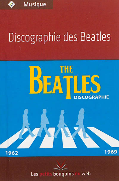 Discographie des Beatles : 1962-1969