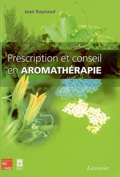 Prescription et conseil en aromathérapie