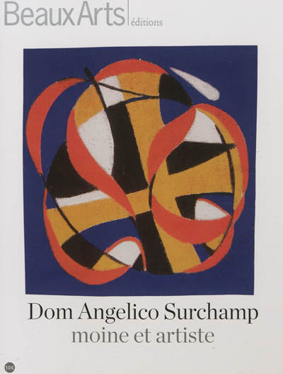 Dom Angelico Surchamp : moine et artiste