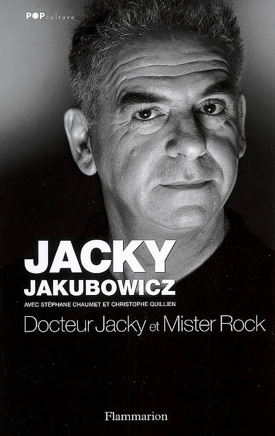 Docteur Jacky et mister Rock : souvenirs de Gainsbourg à Dorothée
