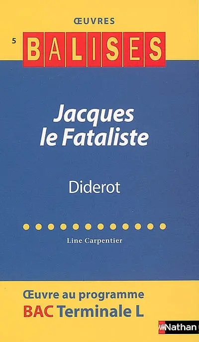 Jacques le Fataliste, Diderot