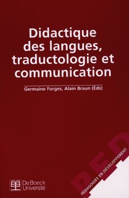 Didactique des langues, traductologie et communication