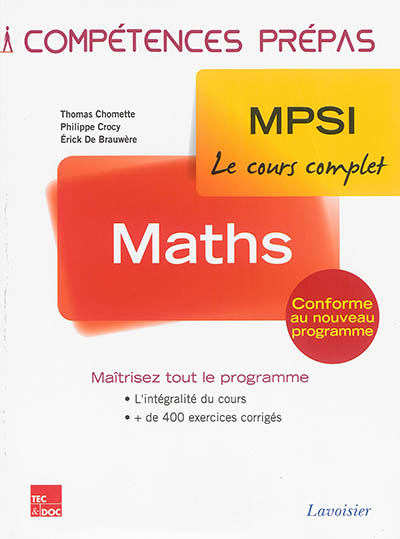 Mathématiques : 1re année : MPSI, le cours complet