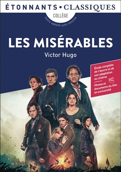 Les misérables : collège, texte abrégé avec dossier