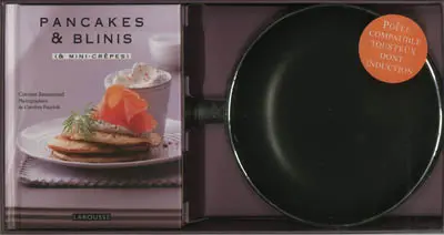 Pancakes & blinis : & mini-crêpes