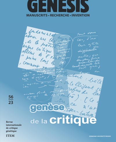Genesis : manuscrits, recherche, invention, n° 56. Genèse de la critique